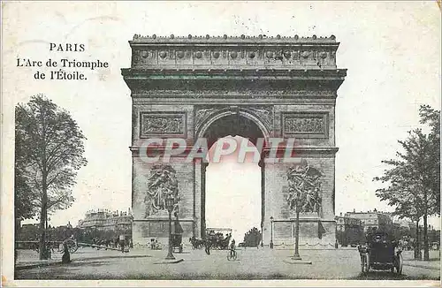 Cartes postales Paris l'Arc de Triomphe de l'Etoile