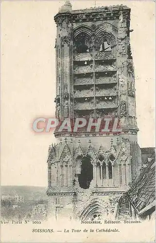 Cartes postales Soissons la Tour de la Cathedrale