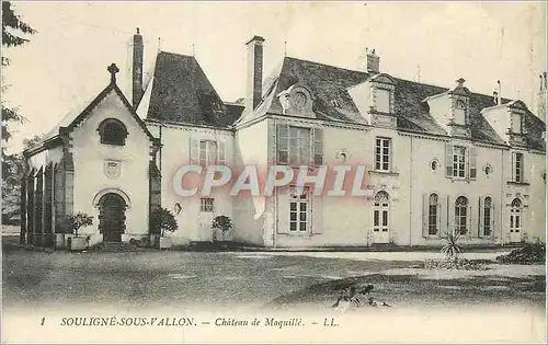 Cartes postales Souligne Sous Vallon Chateau de Maquille