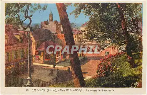 Cartes postales le Mans (Sarthe) Rue Wilbur Wright au centre le Pont en X