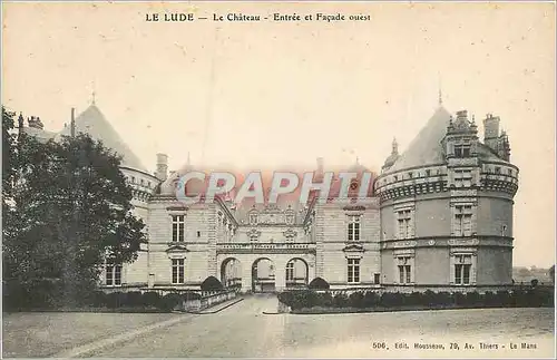 Ansichtskarte AK le Lude le Chateau Entree et Facade Ouest