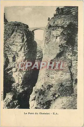 Cartes postales le Pont du Chatelet