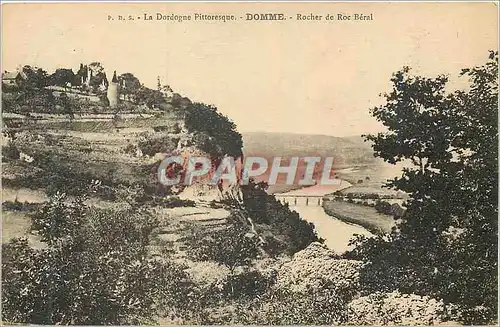 Cartes postales la Dordogne Pittoresque Domme Rocher de Roc Beral