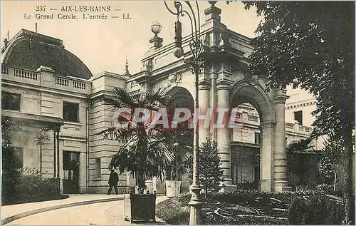 Cartes postales Aix les Bains le Grand Cercle l'Entree