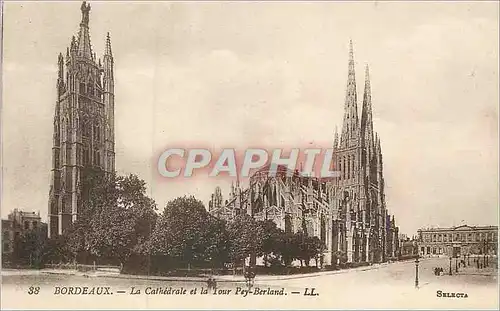 Cartes postales Bordeaux la Cathedrale et la Tour Pey Berland