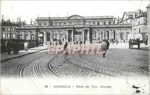 Cartes postales Bordeaux Hotel de Ville(Facade)