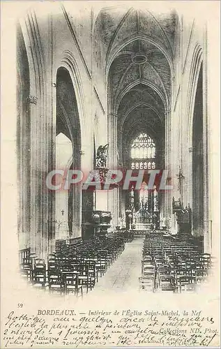 Cartes postales Bordeaux Interieur de l'Eglise Saint Michel la Nef carte 1900)