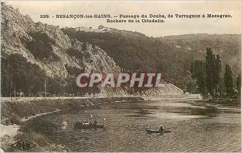 Ansichtskarte AK Besancon les Bains Passage du Doubs de Tarragnoz a Mazagran Rochers de la Citadelle