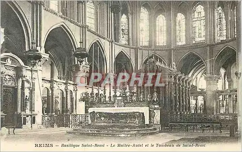 Cartes postales Reims Basilique Saint Remi le Maitre Autel et le Tombeau de Saint Remi