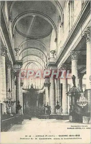 Ansichtskarte AK Arras (P de c) Guerre 1914 1915 Interieur de la Cathedrale avant le Bombardement