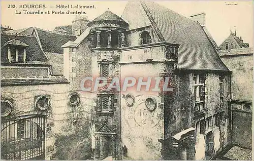 Cartes postales Bourges Hotel Lallemant la Tourelle et Porte d'Entree
