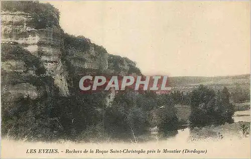 Cartes postales Les Eyzies Rochers de la Roque Saint Christophe pres le Moustier (Dordogne)