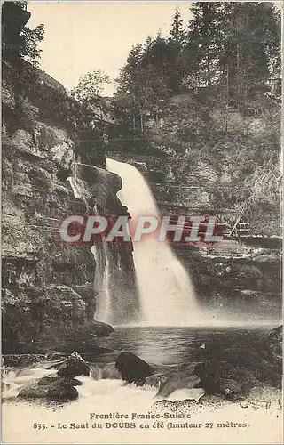 Ansichtskarte AK Frontiere Franco Suisse le Saut du Doubs en Ete (Hauteur 27 metres)