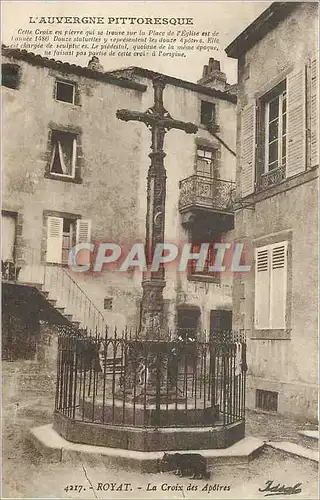 Ansichtskarte AK L'Auvergne Pittoresque Royat La Croix des Apotres