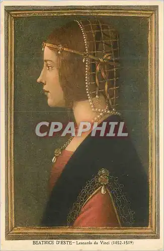 Cartes postales Beatrice D'Este Leonardo da Vinci (1452 1519)