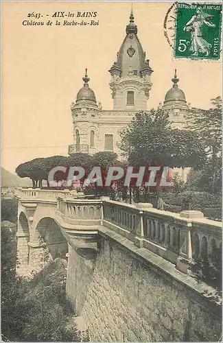 Cartes postales Aix les Bains Chateau de la Roche du Roi