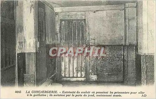 Cartes postales La Conciergerie Extremite du Couloir ou Passaient les Prisoniers Paris