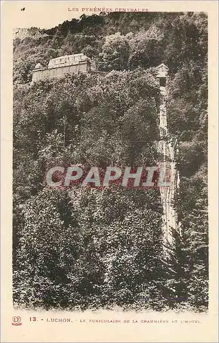 Cartes postales Luchon Le Puniculaire de la Chaumiere