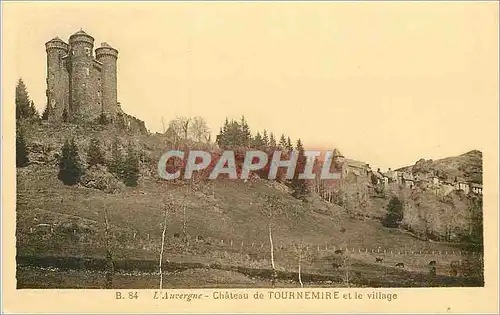 Cartes postales L'Auvergne Chateau de Tournemire et le Village