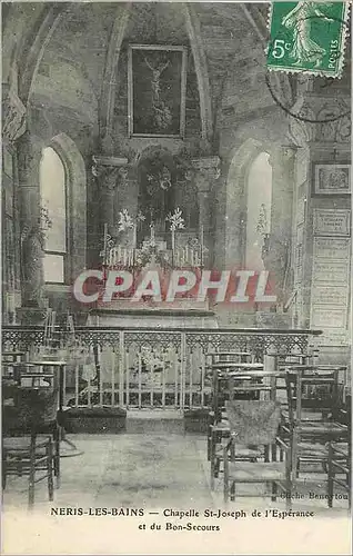 Cartes postales Neris les Bains Chapelle St Joseph de l'Esperance et du Bon Secours