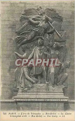 Cartes postales Paris l'Arc de Triomphe Bas Relief La Gloire Triumphal