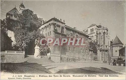 Ansichtskarte AK Chambery Chateau des Ducs de Savoie Monument de Maistre Tour des Archives