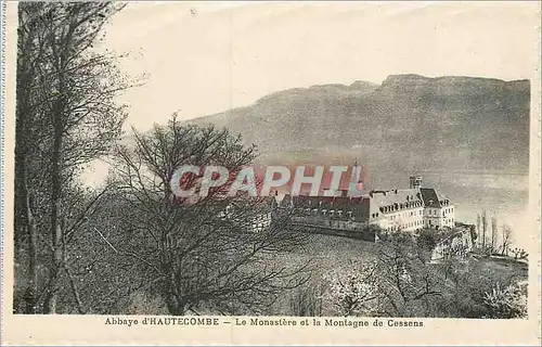 Cartes postales Abbaye d'Hautecombe Le Monastere et la Montagne de Cessens