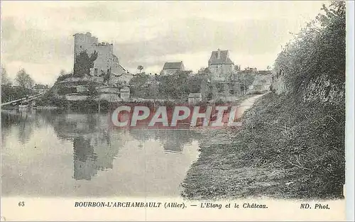 Ansichtskarte AK Environ L'Archambault (Allier) l'Etang et Le Chateau