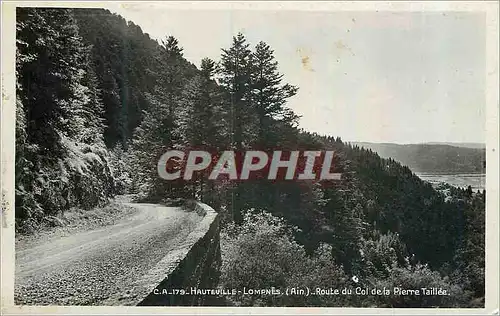Cartes postales Hauteville Lompnes (Ain) Route du Col de la Pierre Taillee