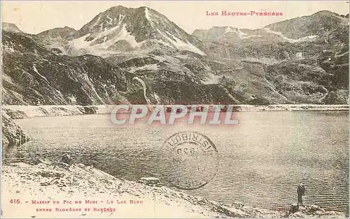 Cartes postales Les Hautes Pyrenees Massif du Pic du Midi Le Lac Bleu