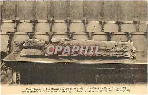 Cartes postales Basilique de la Chaise Dieu (1344 1352) Tombeau de Pape Clement VI