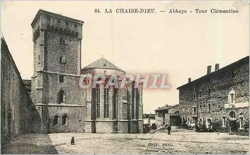Cartes postales La Chaise Dieu Abbaye Tour Clementine