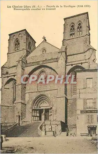 Cartes postales La Chaise Dieu (H L) Facade de la Basilique (1344 1352) Remarquable Escalier en Eventail