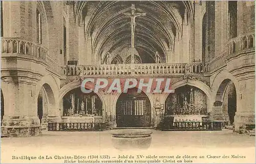 Cartes postales Basilique de La Chaise Dieu (1344 1352) Jube du XVe Siecle