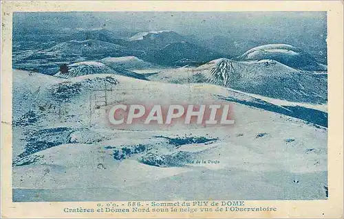 Cartes postales Sommet du Puy de Dome Crateres et Domes Nord Sous la Neige Vus de l'Observatoire
