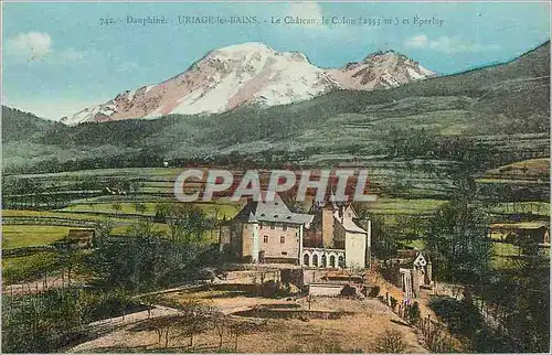 Cartes postales Dauphine Uriage les Bains Le Chateau Le Colon (2353 m) et Eperlay