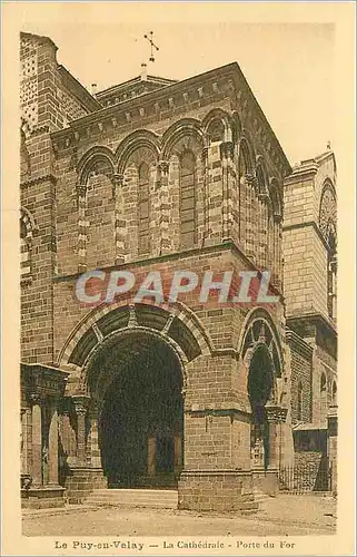 Cartes postales le Puy en Velay la Cathedrale Porte du For