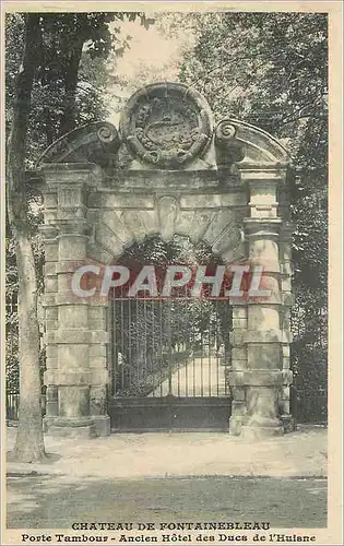 Ansichtskarte AK Chateau de Fontainebleau Porte Tambour Ancien Hotel des Ducs de L'Huisne