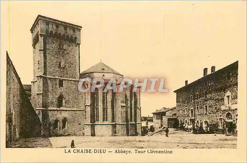 Cartes postales La Chaise Dieu Abbaye Tour Clementine