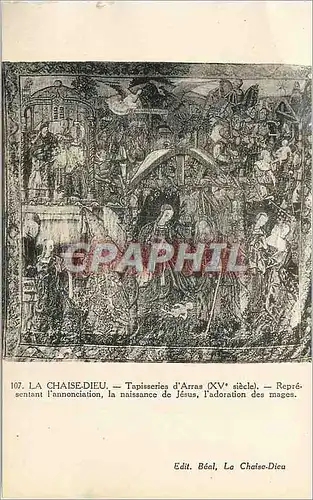 Cartes postales La Chaise Dieu Tapisserie d'Arras (XVe Siecle) Representant L'Annonciation La Naissance de Jesus