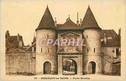 Cartes postales Besancon les Bains Porte Rivotte