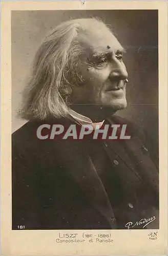 Cartes postales Liszt (1811 1886) Compositeur et Pianiste