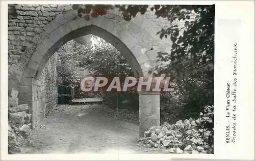 Cartes postales moderne Senlis  Le Vieux Chateau Arcades de la Salle des Marechaux