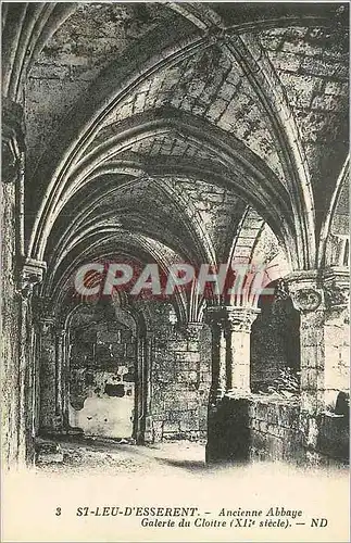 Cartes postales St Lieu d'Esserent Ancienne Abbaye Galerie du Cloitre (XIIe Siecle)