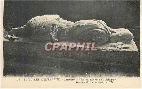 Cartes postales St Lieu d'Esserent Interieur de l'Eglise Tombeau du Seigneur Renaud de Dammartin ND