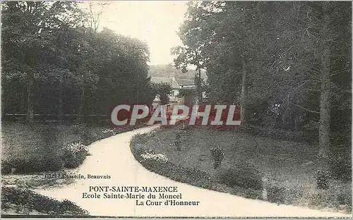 Ansichtskarte AK Beauvais Pont Sainte Maxence Ecole Sainte Marie du Moncel La Cour d'Honneur