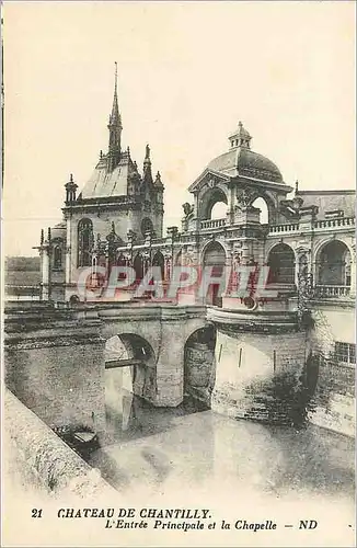 Cartes postales Chateau de Chantilly L'Entree Principale et la Chapelle