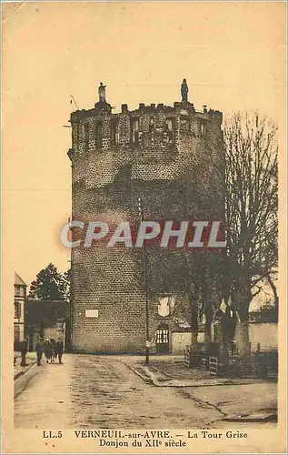Cartes postales Verneuil sur Avre La Tour Grise Donjon du XIIe Siecle