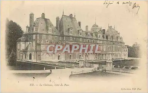 Cartes postales EU Le Chateau Cote du Parc (carte 1900)