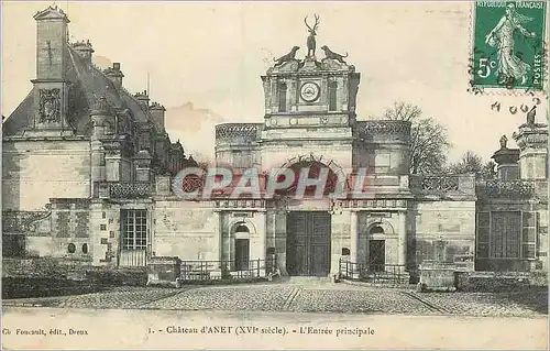 Ansichtskarte AK Chateau d'Anet (XVIe Siecle) L'Entree Principale